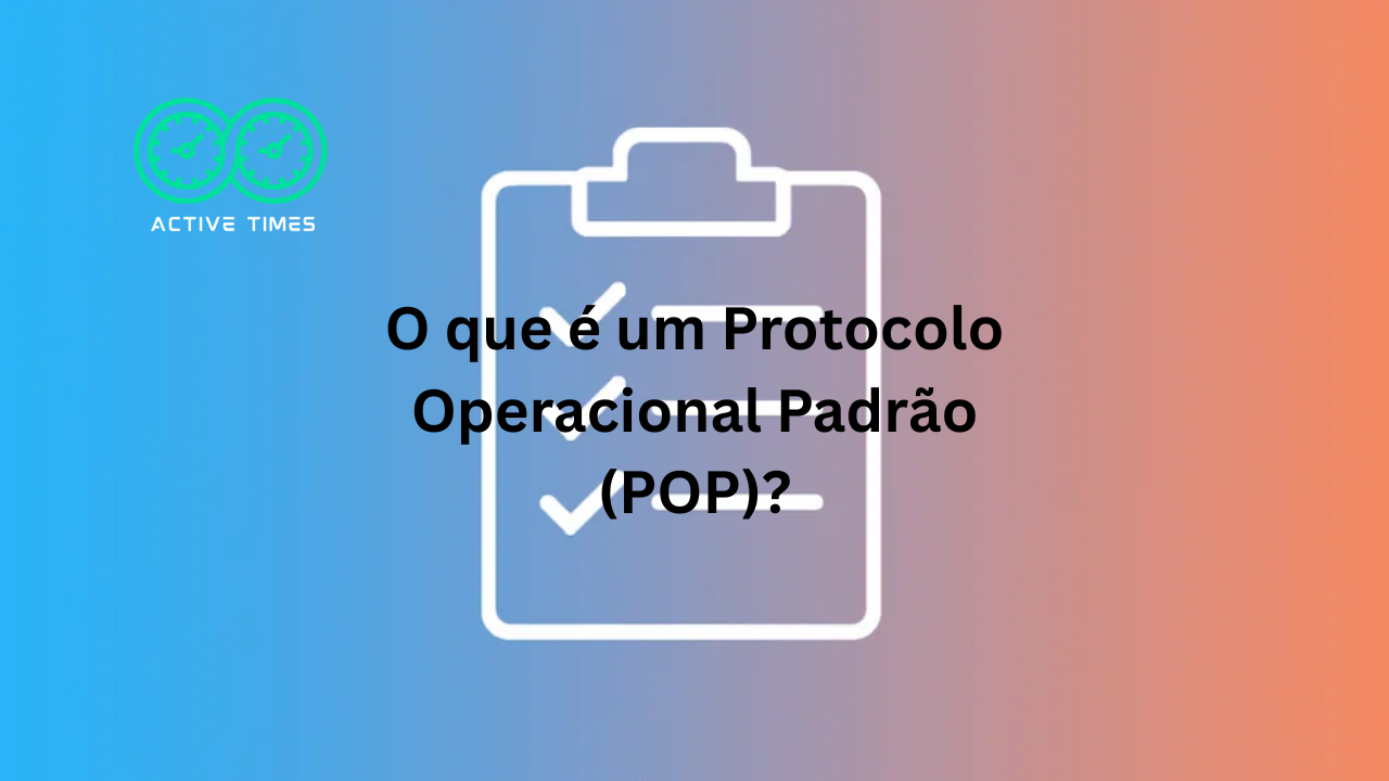 protocolo operacional padrao