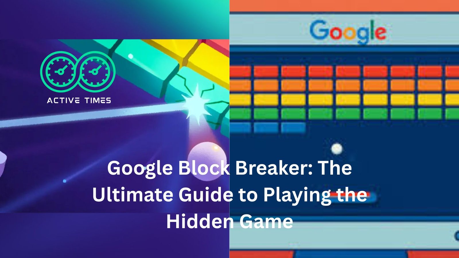 "google block breaker"