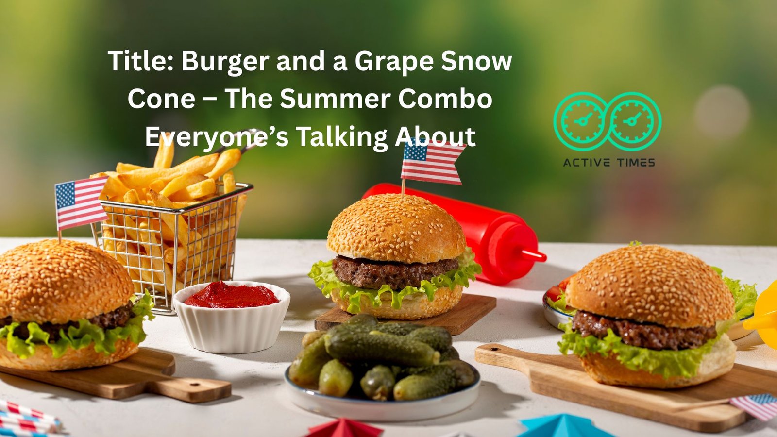 "burger and a grape snow cone"