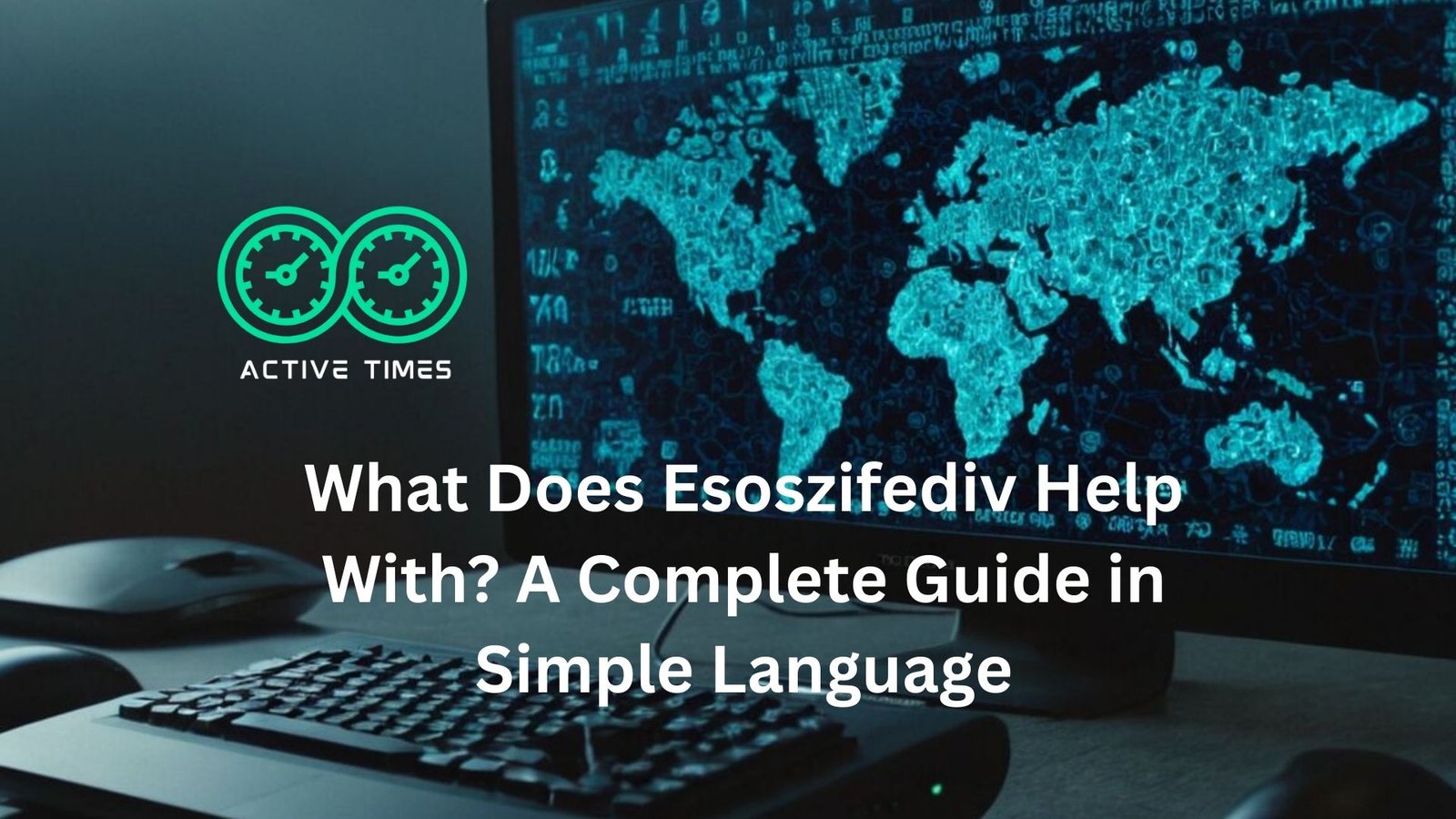 what does esoszifediv help with