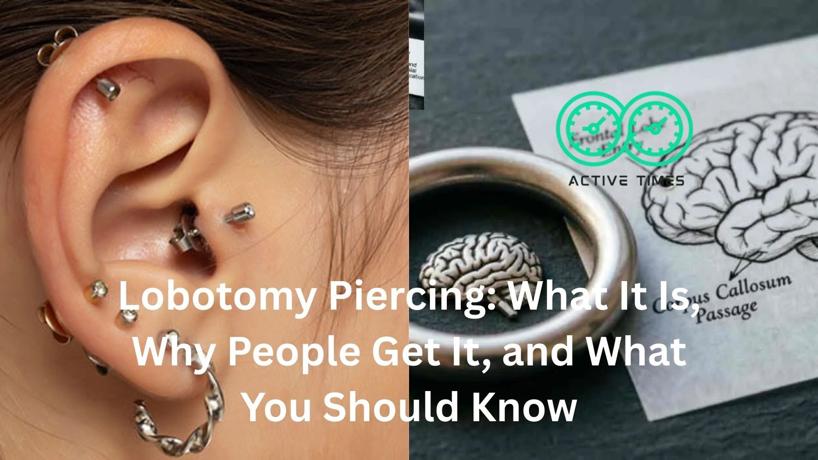 lobotomy piercing